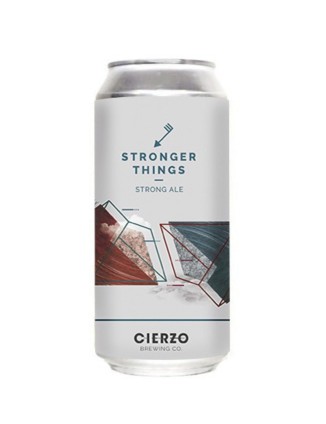 Cierzo Brewing STRONGER...